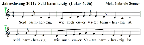 Klosterkirche Lippoldsberg - Antiphon Jahreslosung 2021: Seid barmherzig, wie auch euer Vater barmherzig ist.